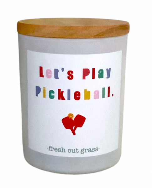 Let's Play PIckleball - Candle (pick up only)